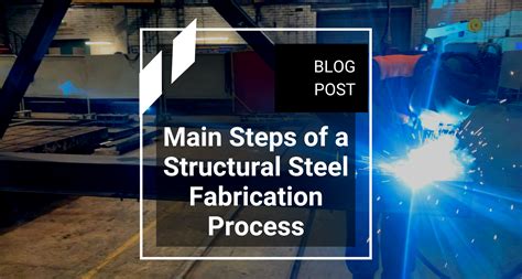 structural steel fabrication procedures